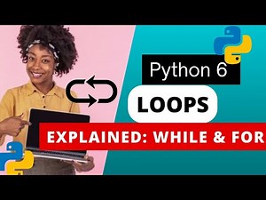 LOOPS in Python: For Loops vs While Loops Explained