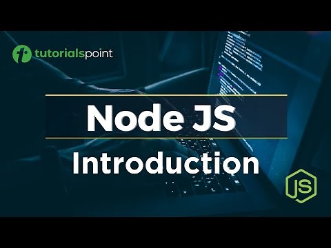 Node JS Tutorial | What is Node JS? | Introduction to Node JS | Free Certification | Tutorialspoint