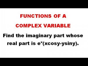 U=e^x(xcosy-ysiny) find imaginary part of f- Milnes's Thomson Method