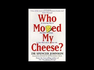 Who Moved my Cheese