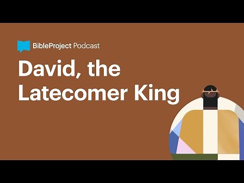 David, the Latecomer King • Firstborn Ep. 7