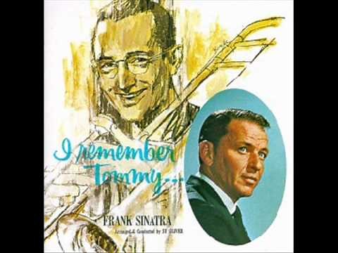 Frank Sinatra & Tommy Dorsey - Once in a while