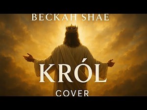 Król - Beckah Shae (cover)