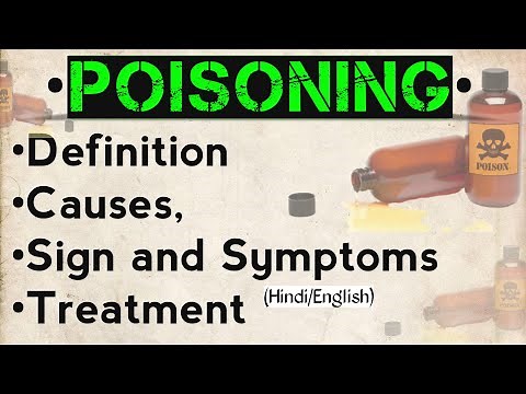 Poisoning : Definition, Causes, s/s and treatment #poisoning #nursingcriteria