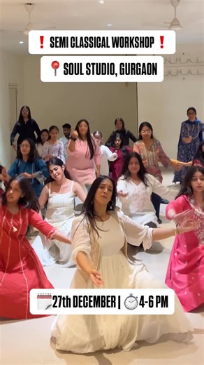 SOUL DANCE STUDIO on Instagram: "🚨SEMI CLASSICAL CHOREOGRAPHY WORKSHOP 🚨 🗓️27th December, Saturday ⏱️4 to 6 PM 📍Soul Studio, Sikanderpur (Sikanderpur metro yellow line) 🎵Ranjheya Ve Fee: First 10: ₹750 After 10: ₹850 OTS: ₹1000 DM or Call 9319458636 to register! Get exclusive 25% discount on registering through @nritya.co.in Link in bio!✨ #soulstudio #choreography #workshop #banibatra #taalbybani #semiclassical #kathak #ranjheyave"