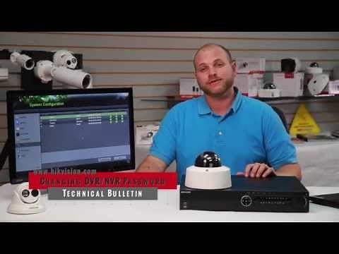 Changing the Password on the Hikvision DVR, NVR and IP Camera