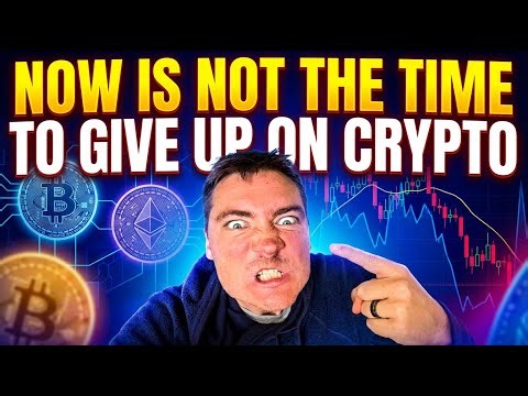 NOW IS NOT THE TIME TO GIVE UP ON CRYPTO