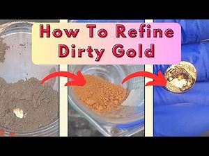 how to refine gold at home