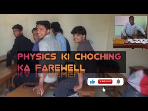 Physics ki choching ka farewell #funny #vlog