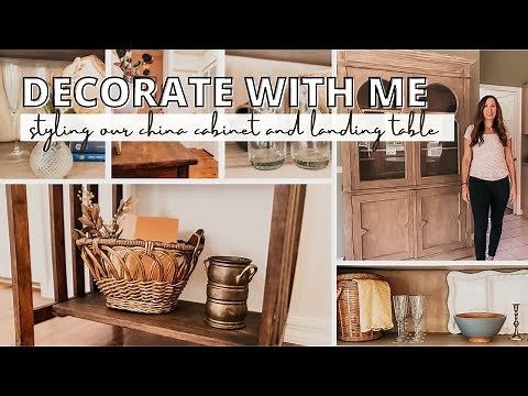 DECORATE WITH ME | How To Style a Modern China Cabinet | Styling a Small Vignette | Life on Maple