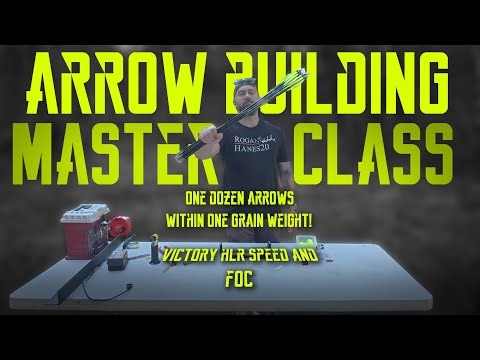 12 ARROWS WITHIN 1 GRAIN OF WEIGHT- Build Stupid Accurate Arrows at Home!