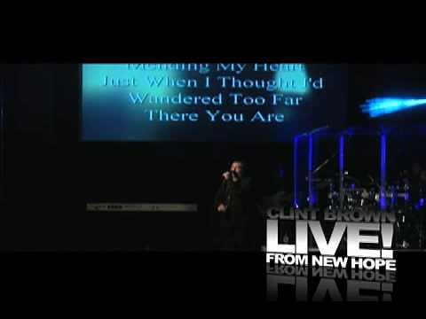 Clint Brown - There You Are LIVE! From New Hope
