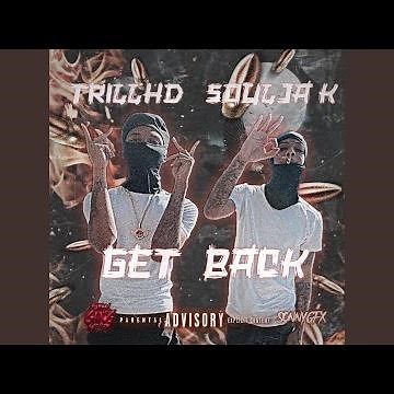 Get Back a mf (feat. Soulja k) (Get back Remix)