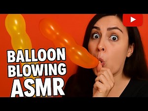 Balloon Blowing ASMR | Satisfying Sounds & Pops for Relaxation