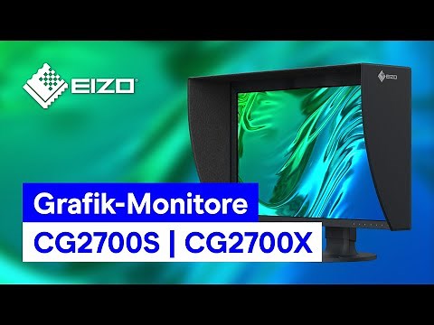 Produktvorstellung: EIZO ColorEdge CG2700S | CG2700X