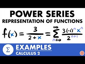 Power Series - Representation of Functions Examples | Calculus 2
