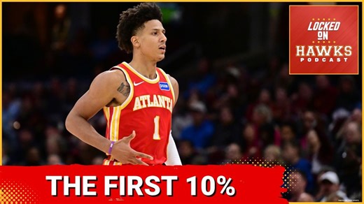 Atlanta Hawks: First ten percent of the 2025-26 season with Glen Willis, defense, rebounding, and more