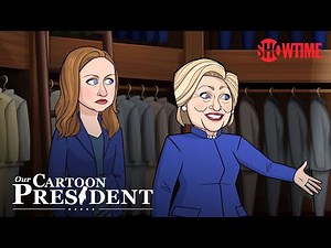 Hillary Clinton Launches Next Doomed Presidential Campaign Ep 305 | Our Cartoon President | SHOWTIME