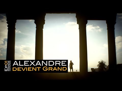 ALEXANDRE devient Grand / Points de Repères épisode 01 Trailer