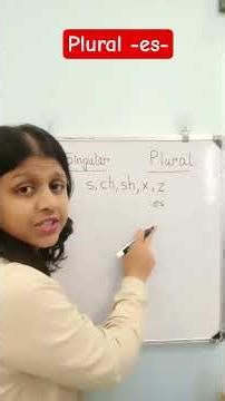 singular plural rule- adding es