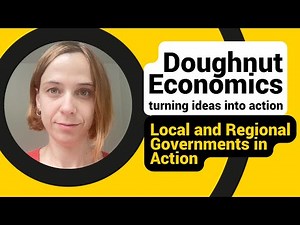 Presenting Doughnut Economics: Local and Regional Governments in Action