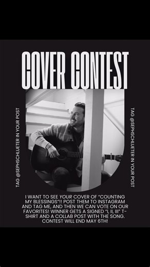 “Counting My Blessings” Cover Contest!! I want to see YOUR covers of the song! Post it to Instagram and tag me in it! Winner gets a free signed t-shirt and a collab post. Contest ends May 6th! #cover #covercontest #coversong #christian #christianmusic #countingmyblessings | Seph Schlueter