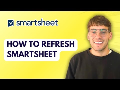 How to Refresh Smartsheet [2026 Full Guide]