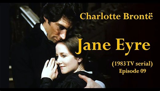 Jane Eyre by Charlotte Brontë 1983 TV series E09 Subtitles [Full Movie]