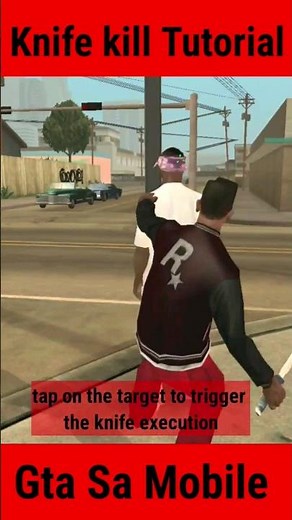 Easy steps for Epic knife kills in gta san andreas android