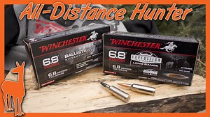 6.8 Western Review! Winchester's new long range hunting cartridge, tested and proven. - The Reloaders Network