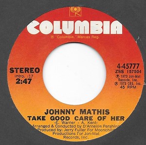 Johnny Mathis - Take Good Care Of Her / Walking Tall