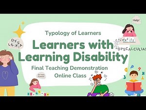 Learners with Learning Disabilities | Final Teaching Demonstration | Virtual/ Online Class