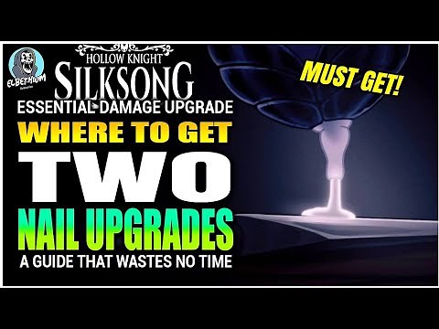 HOW TO UPGRADE Your Nail Damage TWICE EASY GUIDE | Hollow Knight Silksong