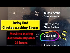 Delay End How to set up delay start or end timer on your washing machine #samsung