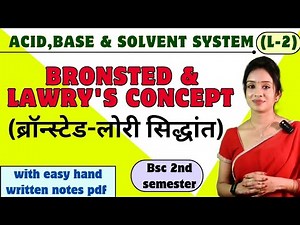 ACID & BASE (L-2) , Bronsted and lawry's concept, bsc 2nd semester chemistry, knowledge adda
