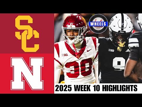 #23 USC vs Nebraska Highlights | Week 10 | 2025 College Football Highlights