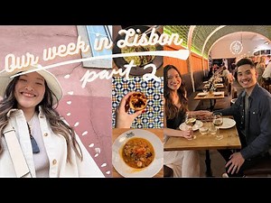 Tasting our way through Lisbon || A Food Lover's Guide Part 2