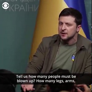 64K views · 1.4K reactions | From Kyiv, Ukrainian President Volodymyr Zelensky begged for a no-fly zone to be instituted over Ukraine: “How many legs, arms, heads must be torn off and fly away to finally reach you to make you introduce a no-fly zone?” | CBS News | Facebook