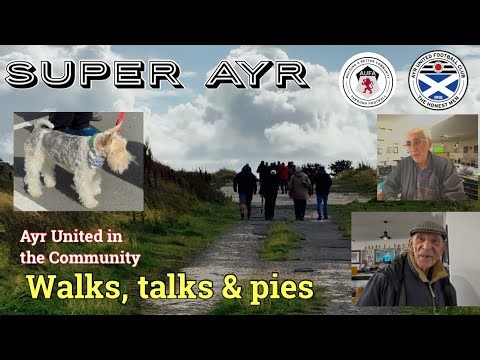 Walks, Talks & Pies - Ayr United in the Community