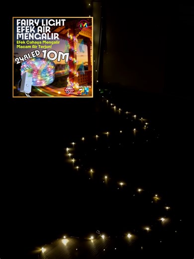 Lampu Raya Fairy Light 10M 248 LED: Efek Air Mengalir (Running Water) 💡 #LampuRaya #fyp #RayaVibes #MultiOption #raya
