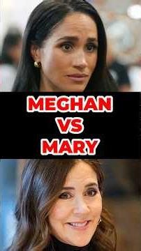 Loved vs Ghosted: Queen Mary vs Meghan Markle
