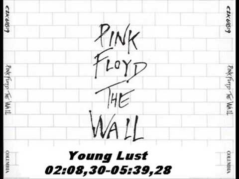Pink Floyd-The Wall:Empty Spaces+Young Lust