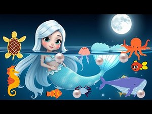 Swim Little Mermaid Song | Cute Underwater Lullaby for Kids | Magical Ocean Bedtime Rhyme