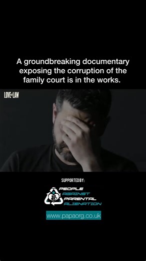 9.4K views · 255 reactions | This is the documentary they don’t want you to see. LOVE V LAW are bringing awareness to the mess that is the family courts — and presenting ideas to reform. A system that silences victims. Destroys families. And profits from pain. They are exposing the truth. | PAPA - People Against Parental Alienation | Facebook