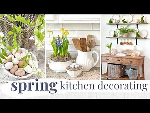 SPRING DECORATE WITH ME 2023 | Kitchen Decorating Ideas for Spring | Jessica Giffin