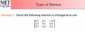 NIETTypes of MatricesExample 1 : Check the following matrice... | Filo