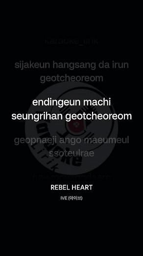 Ive - Rebel Heart Karaoke with Backing Vocals