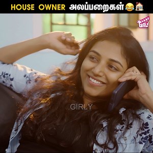 783K views · 10K reactions | House Owner அலப்பறைகள்!  Rental House Problems  | House Owner Vs Tenant | Ft. Krishna, Aishu | Akilaa | Comedy | Girly #Girly #KrishAndAish #RentalHouseProblems #Comedy #HouseOwnerVsTenant Follow @Girly for more videos. | Girly | Facebook