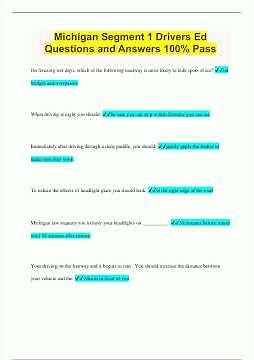 Michigan Segment 1 Drivers Ed Questions and Answers 100 Pass136