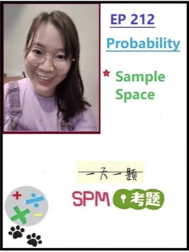 What is sample space? ​#SPM #数学 #中学生 #samplespace #probability #spmtrial2023 #Form4 #Chapter9 #大头GaBy #MathematicsStepbyStep #tiktok #Facebook #Youtube 接下来都会和大家分享关于SPM数学的知识，关注我，学习更多 😊